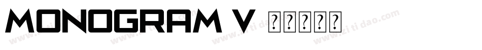 MONOGRAM V字体转换